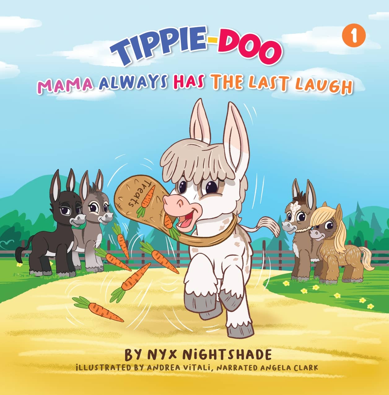Book 1: Tippie-Doo Mama Always Has The Last Laugh